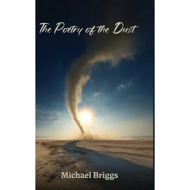 The Poetry of the Dust