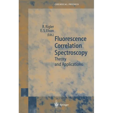 Fluorescence Correlation Spectroscopy: Theory and Applications