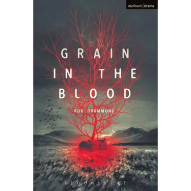 Grain in the Blood