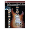The Easy Fretboard Guide For Guitar: Easy to read patterns superimposed over the entire fret board. Learn All The Diatonic Patterns to scales, chords