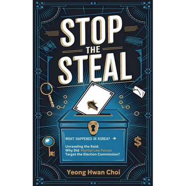 Stop the Steal: Martial Law in South Korea