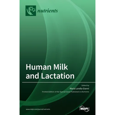 Human Milk and Lactation