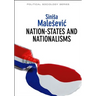 Nation-States and Nationalisms: Organization, Ideology and Solidarity