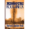Missouri Roughneck