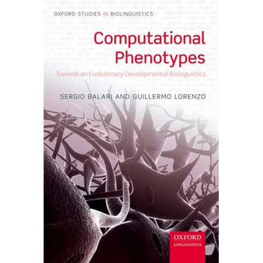 Computational Phenotypes: Towards an Evolutionary Developmental Biolinguistics