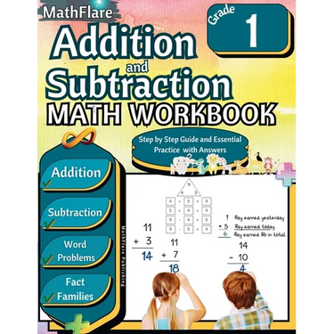 Addition and Subtraction Math Workbook 1st Grade: Addition and Subtraction Grade 1, Word Problems Grade 1, Addition and Subtraction exercises 1 to 20,