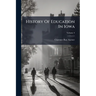 History Of Education In Iowa; Volume 4