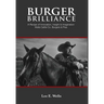 Burger Brilliance: A Recipe of Innovation, Insight & Imagination - Wells Cattle Co. Burgers & Pies