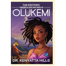 The Esoteric Thoughts and Writings of Olukemi