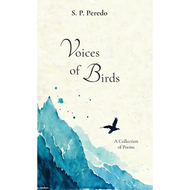 Voices of Birds, A Collection of Poems