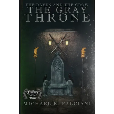 The Raven and The Crow: The Gray Throne
