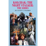 Kolchak-The Night Stalker-The Series