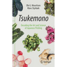 Tsukemono: Decoding the Art and Science of Japanese Pickling