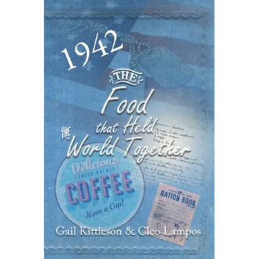 The Food That Held the World Together