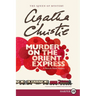 Murder on the Orient Express: A Hercule Poirot Mystery: The Official Authorized Edition
