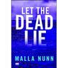 Let the Dead Lie: An Emmanuel Cooper Mystery