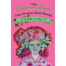The Pulpwood Queens' Tiara Wearing, Book Sharing Guide to Life