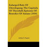 Enlarged Rule Of Chrodegang; The Capitula Of Theodulf; Epitome Of Benedict Of Aniane (1916)