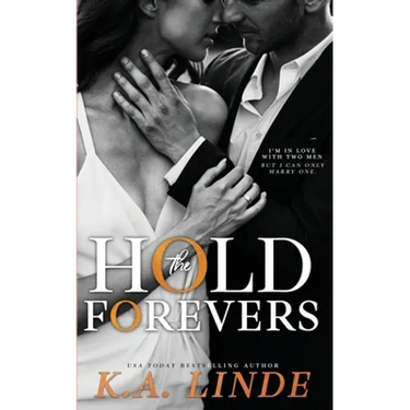 Hold The Forevers