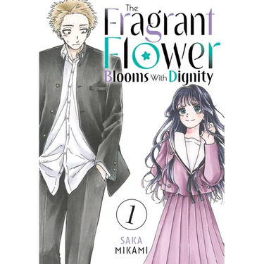 The Fragrant Flower Blooms with Dignity 1
