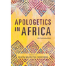 Apologetics in Africa: An Introduction