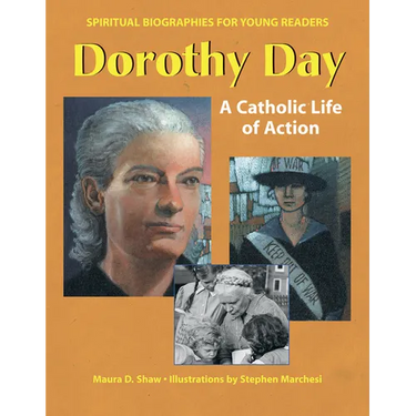 Dorothy Day: A Catholic Life of Action