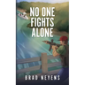 No One Fights Alone