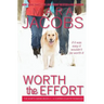 Worth the Effort: Worth Series Book 4: A Copper Country Romance