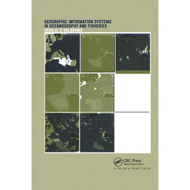 Geographic Information Systems in Oceanography and Fisheries