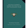 Nicholas Flammel's Theory And Practice Of The Philosopher's Stone