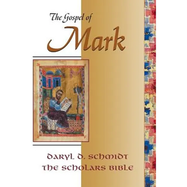 The Gospel of Mark (Scholars Bible)