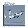 The History of the XV-15 Tilt Rotor Research Aircraft: From Concept to Flight
