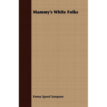 Mammy's White Folks