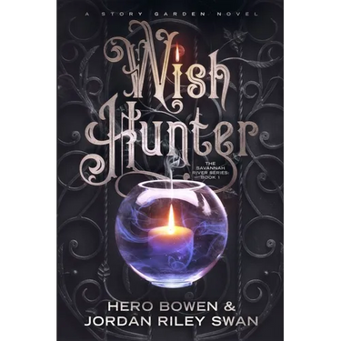 Wish Hunter (The Savannah River Series)