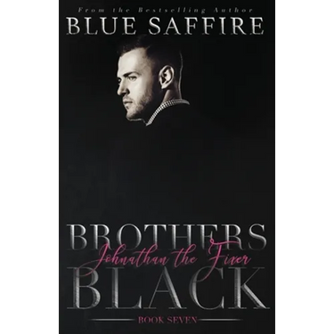 Brothers Black 7: Johnathan the Fixer