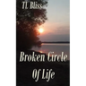 Broken Circle of Life