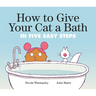 How to Give Your Cat a Bath: In Five Easy Steps