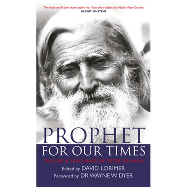 Prophet for Our Times: The Life & Teachings of Peter Deunov