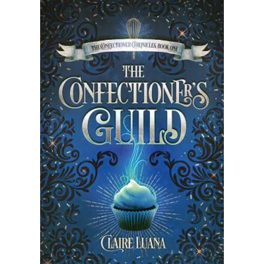 The Confectioner's Guild