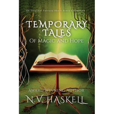 Temporary Tales: Of Magic and Hope