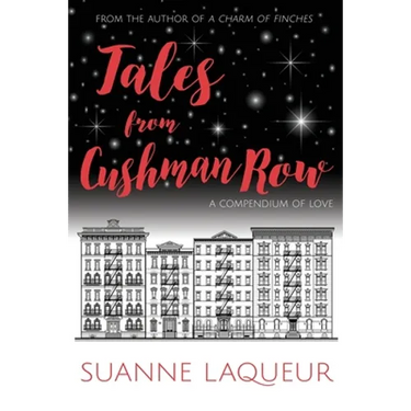 Tales From Cushman Row: A Compendium of Love