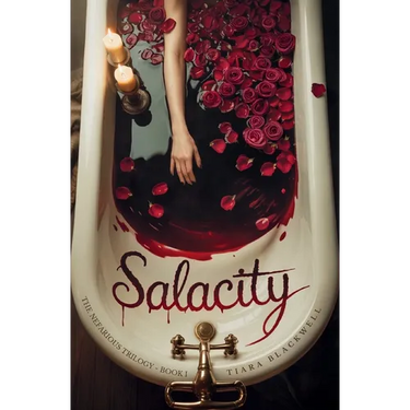 Salacity: The Nefarious Trilogy Book 1