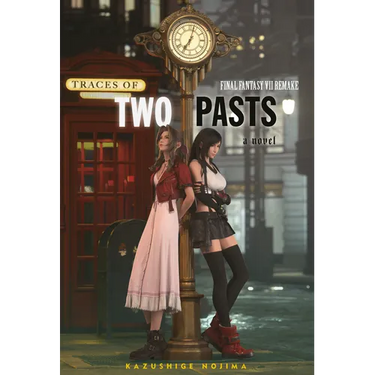 Final Fantasy VII Remake: Traces of Two Pasts (Novel)