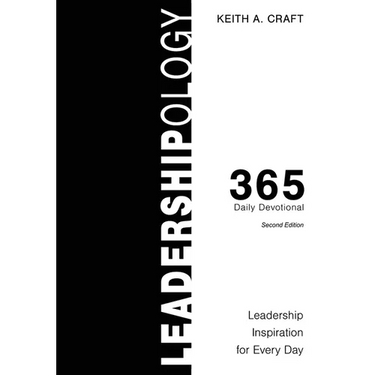 Leadershipology 365: Leadership Inspiration for Every Day
