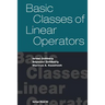 Basic Classes of Linear Operators