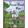 The Flower Patch Pals