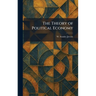 The Theory of Political Economy