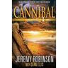 Cannibal (A Jack Sigler Thriller)
