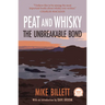 Peat and Whisky