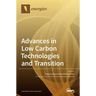Advances in Low Carbon Technologies and Transition